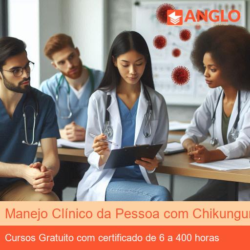 Manejo Clínico da Pessoa com Chikungunya